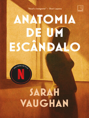 cover image of Anatomia de um escândalo